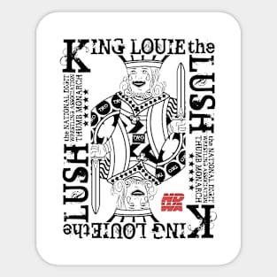 B&W Series - King Louie the Lush Sticker
